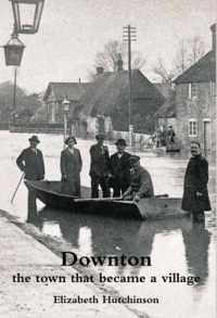 Downton : The Town That Became a Village