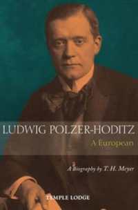 Ludwig Polzer-Hoditz, a European : A Biography