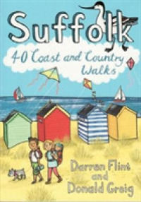 Suffolk : 40 Coast and Country Walks