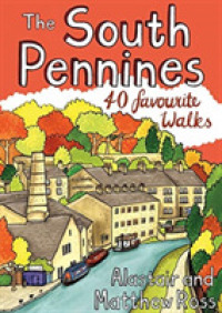The South Pennines : 40 Favourite Walks