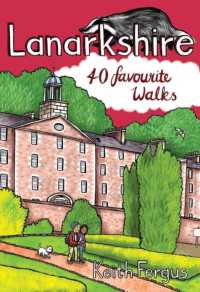 Lanarkshire : 40 Favourite Walks
