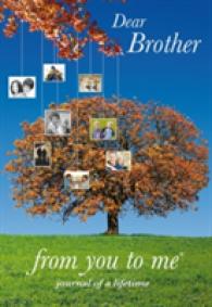 Dear Brother (Journals of a Lifetime) -- Hardback