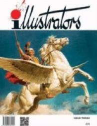 Illustrators : Issue 3 (Illustrators Quarterly)
