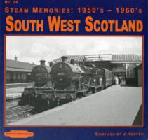 South West Scotland (Steam Memories: 1950s-1960s) -- Paperback / softback