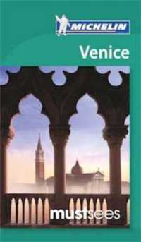 Michelin Mustsees Venice (Michelin Mustsees)