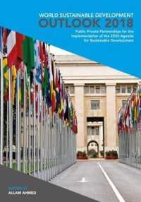 World Sustainable Development Outlook 2018 : PUBLIC PRIVATE PARTNERSHIPS FOR THE IMPLEMENTATION OF THE 2030 AGENDA FOR SUSTAINABLE DEVELOPMENT (World Sustainable Development Outlook)