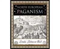 North European Paganism (Wooden Books U.K. Series)