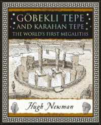Göbekli Tepe and Karahan Tepe : The World's First Megaliths (Wooden Books U.K. Series)