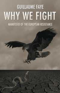 Why We Fight : Manifesto of the European Resistance （English）