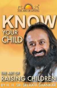 Know Your Child : The Art of Raising Children