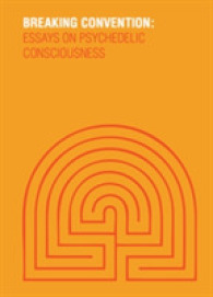 Breaking Convention : Essays on Psychedelic Consciousness -- Paperback / softback