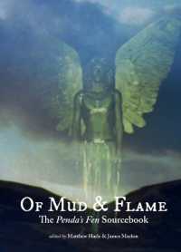 Of Mud and Flame : A Penda's Fen Sourcebook (Of Mud and Flame)