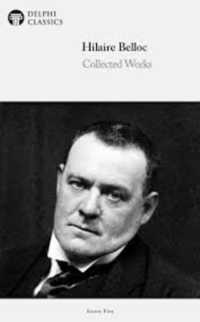 A Sussex Belloc : An anthology of poetry and prose