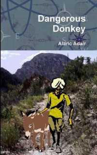 Dangerous Donkey (Adam Cranford Series)