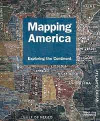 Mapping America : Exploring the Continent (Mapping)