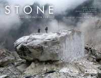 Stone : A Legacy and Inspiration for Art