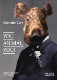 You Animal, You! : Charlotte Cory