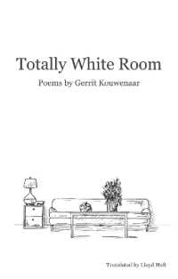 Totally White Room : Poems