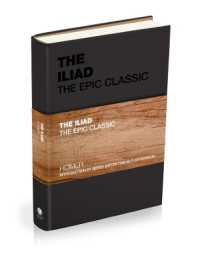 The Iliad : The Epic Classic (Capstone Classics)