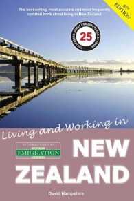 Living & Working in New Zealand : A Survival Handbook (Living and Working In...) （6TH）