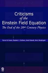 Criticisms of the Einstein Field Equation : End of the 20th Century Physics