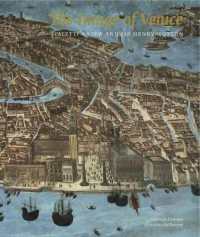 The Image of Venice : Fialetti's View and Sir Henry Wotton