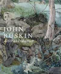 John Ruskin: Artist and Observer