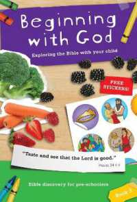 Beginning with God: Book 3 : Exploring the Bible with your child (Beginning with God)
