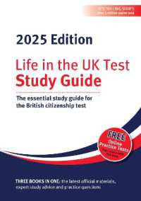 Life in the UK Test: Study Guide 2025 : The essential study guide for the British citizenship test