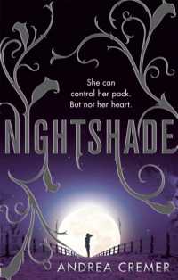 Nightshade : Number 1 in series (Nightshade Trilogy)