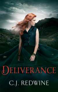 Deliverance : Number 3 in series (Courier's Daughter Trilogy)