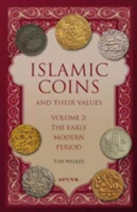 Islamic Coins and Their Values Volume 2 : The Early Modern Period