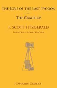 The Love of the Last Tycoon / the Crack-up （Reprint）