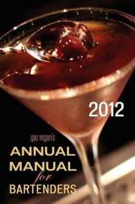 Gaz Regan's ANNUAL MANUAL for Bartenders, 2012
