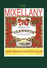 The Mixellany Guide to Vermouth & Other Aperitifs