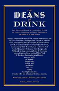 The Deans of Drink : The Amazing Lives & Turbulent Times of Harry Johnson & Harry Craddock as Seen in a New Light （Large Print）