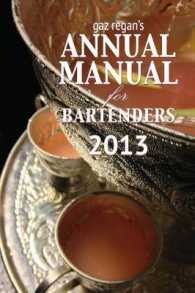 gaz regan's ANNUAL MANUAL for Bartenders 2013 （Large Print）