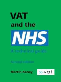 VAT and the NHS : A Technical Guide (Vat Guides) （2ND）