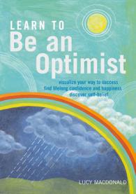 Learn to be an Optimist -- Paperback / softback