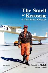 The Smell of Kerosene : A Fighter Pilot's Odyssey