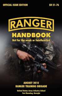 Ranger Handbook : The Official U.S. Army Ranger Handbook SH21-76, Revised August 2010