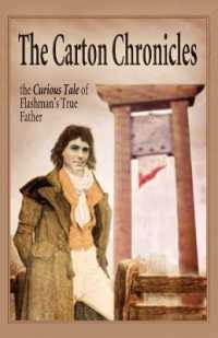 The Carton Chronicles : The Curious Tale of Flashman's True Father