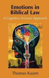 Emotions in Biblical Law : A Cognitive Science Approach