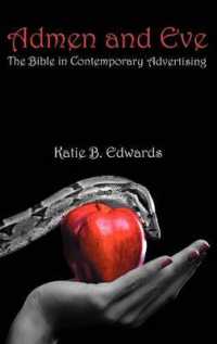 Admen and Eve : The Bible in Contemporary Advertising