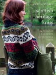 Scottish Heritage Knits : 25 Designer Handknits Using Rowan Yarns -- Paperback