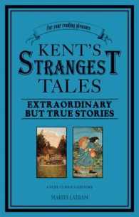 Kent's Strangest Tales : Extraordinary but True Stories -- Paperback