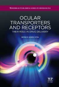 Ocular Transporters and Receptors : Their Role in Drug Delivery (Woodhead Publishing Series in Biomedicine)