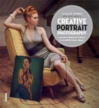 Creative Portrait Photography -- Paperback