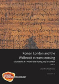 Roman London and the Walbrook stream crossing (Molas Monograph)