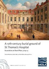 ﻿A 17th-century burial ground of St Thomas's Hospital, Southwark : ﻿Excavations at Shard Place, 2014-17